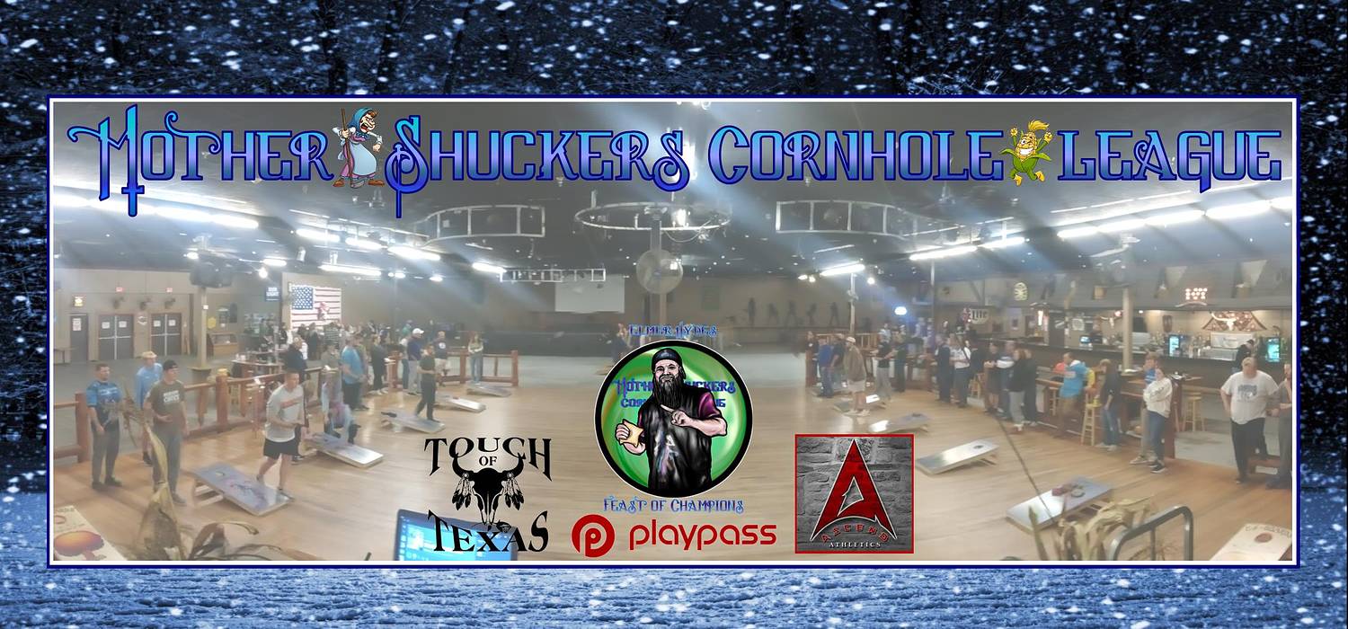 Mother Shuckers Cornhole League