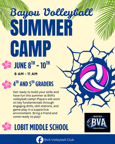 Bayou Volleyball Summer Camp