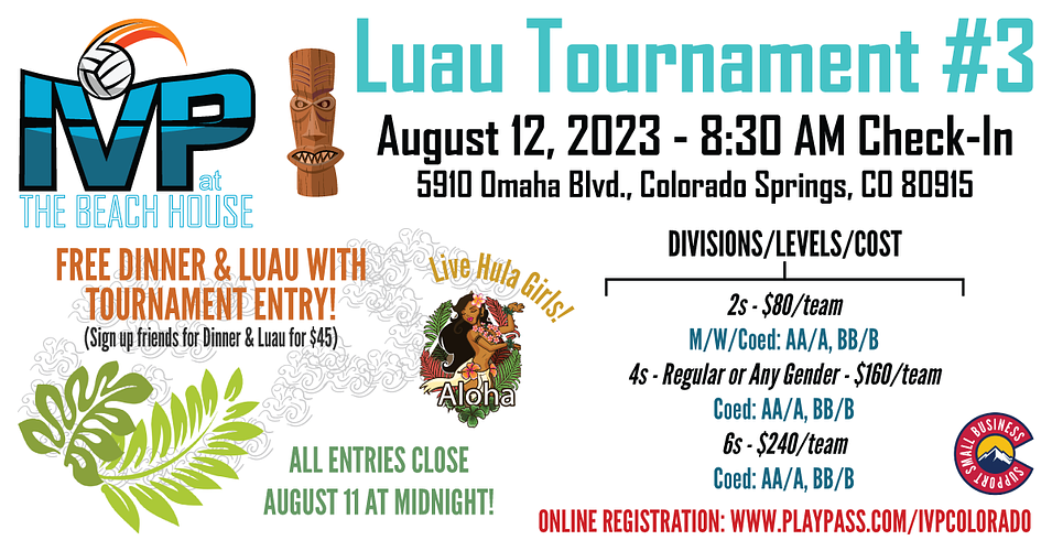 2023 IVP at the Beach House Luau Tournament #3 - ALL SAND