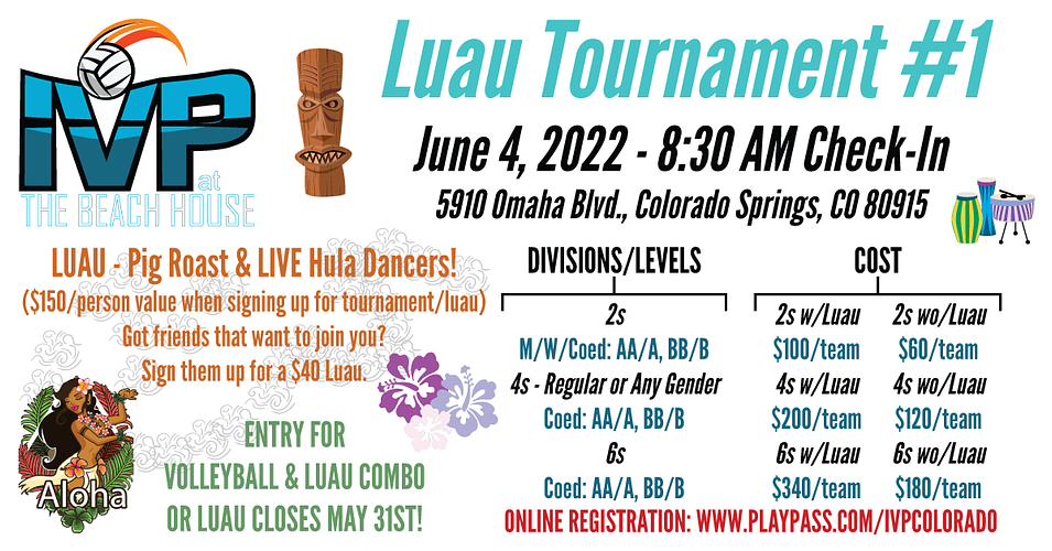 2022 IVP at the Beach House Luau Tournament #1 - ALL SAND