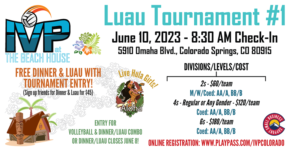 2023 IVP at the Beach House Luau Tournament #1 - ALL SAND