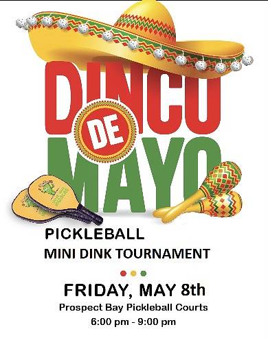 Dinko De Mayo Pickleball Tournament