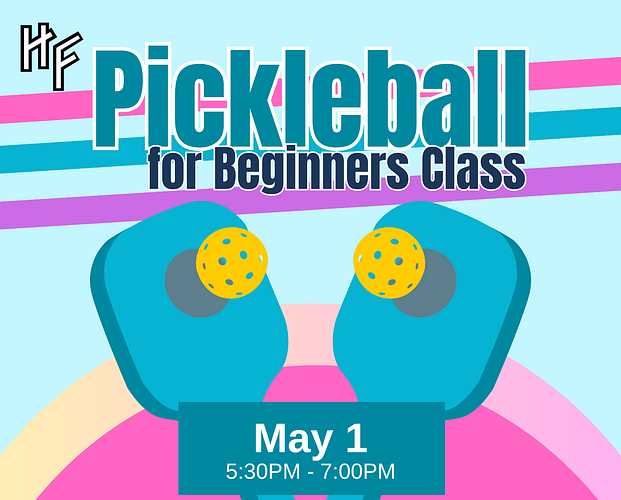 May Pickleball Beginners Class