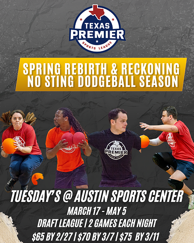 Spring Rebirth & Reckoning - TPSL Spring No Sting Dodgeball Season